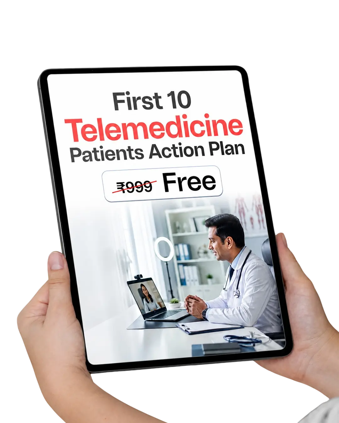 First 10 Telemedicine Patients Action Plan